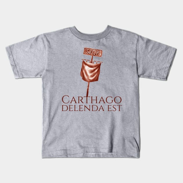 Latin Quote Carthago Delenda Est Carthage Must Be Destroyed Kids T-Shirt by Styr Designs